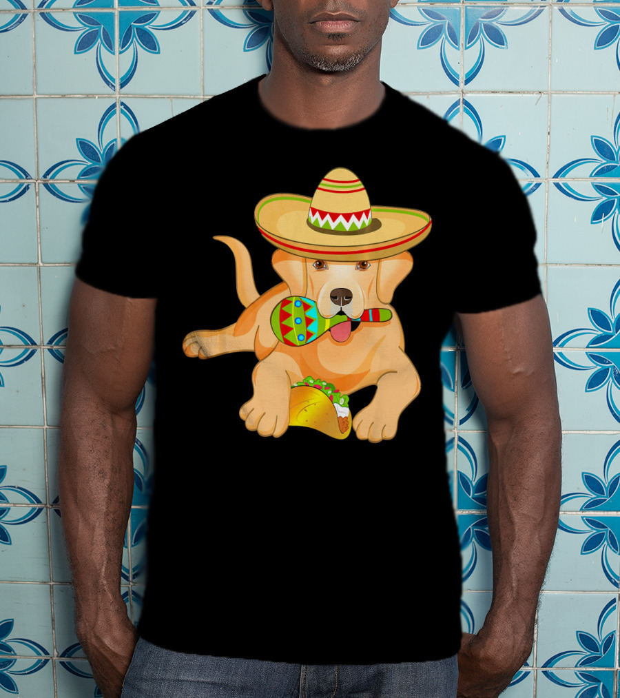 Cinco De Mayo Labrador Dog With Sombrero Taco And Maraca T-Shirt