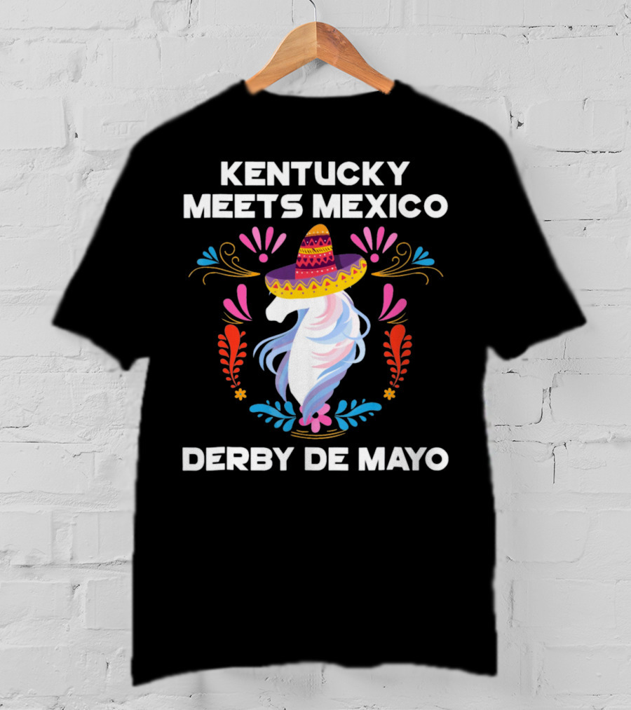 Kentucky Meets Mexico Derby De Mayo Sombrero Horse Floral T-Shirt
