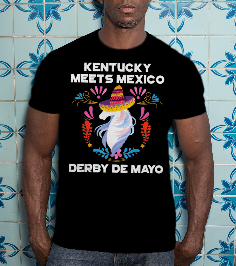 Kentucky Meets Mexico Derby De Mayo Sombrero Horse Floral T-Shirt