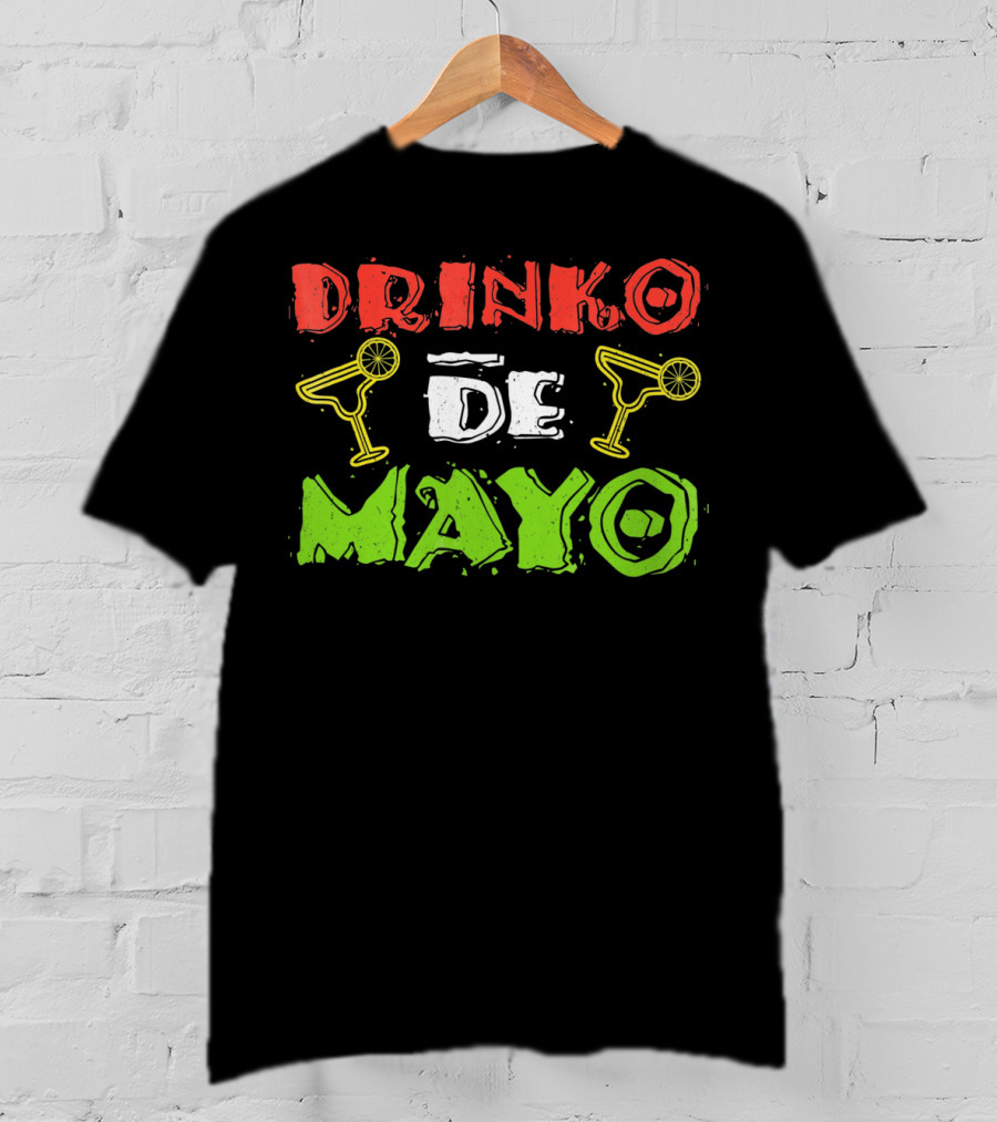 Drinko De Mayo Cinco De Mayo Margarita T-Shirt