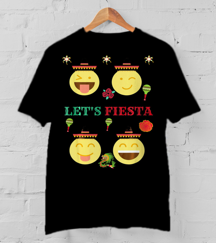Let's Fiesta Funny Emoji Cinco De Mayo Mexica T-Shirt
