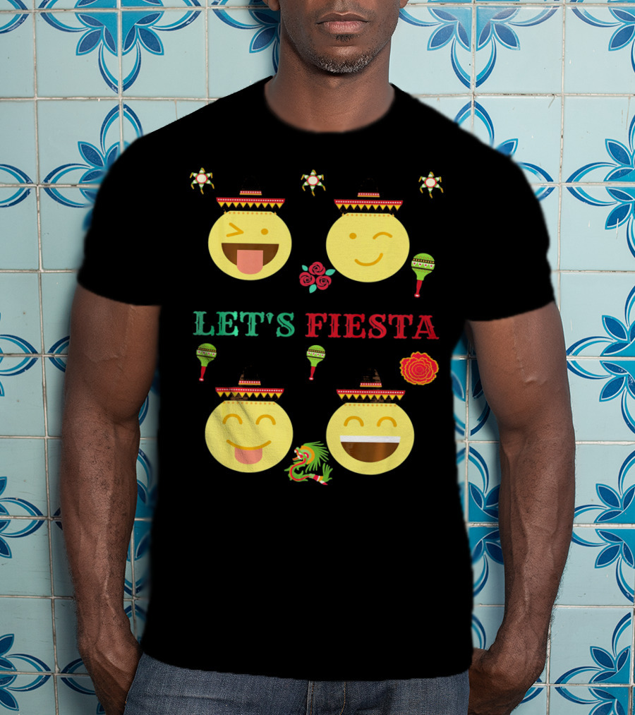 Let's Fiesta Funny Emoji Cinco De Mayo Mexica T-Shirt