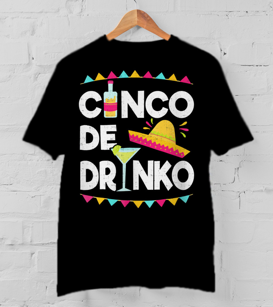 Cinco De Drinko Sombrero And Margarita Fiesta Elements T-Shirt