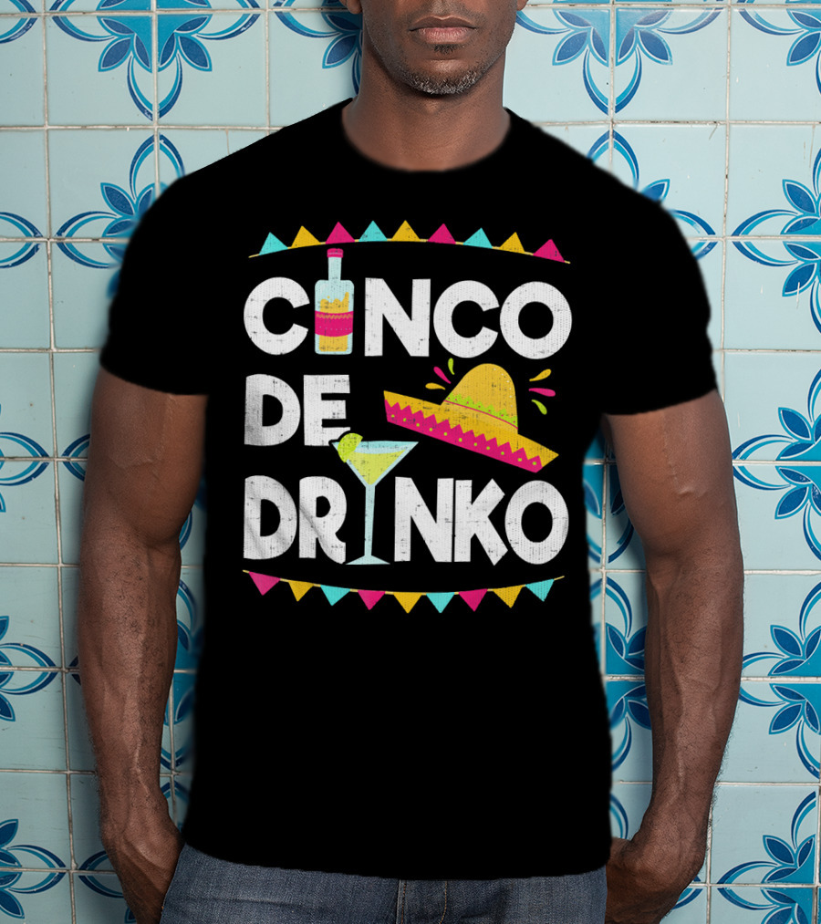 Cinco De Drinko Sombrero And Margarita Fiesta Elements T-Shirt