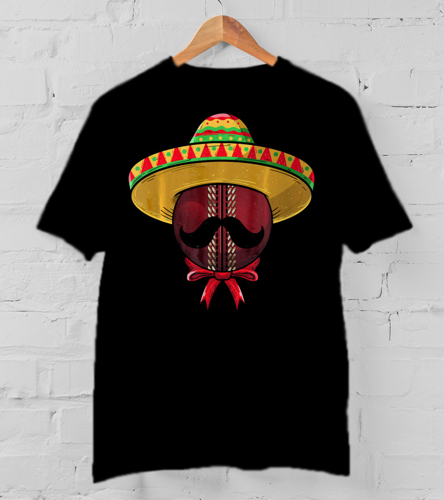 Cinco De Mayo Sombrero Cricket Ball Mustache T-Shirt