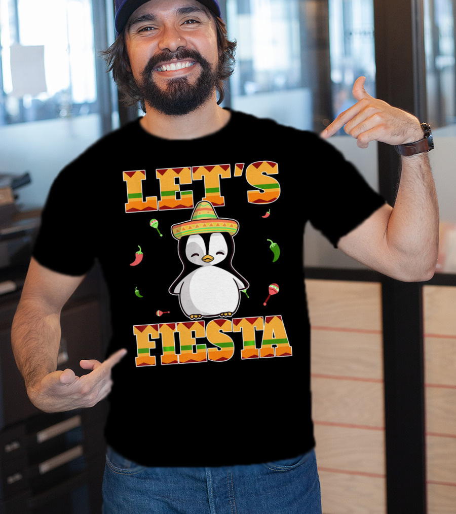 Let's Fiesta Penguin Cinco De Mayo Mexica Sombrero Maracas Chili Peppers T-Shirt