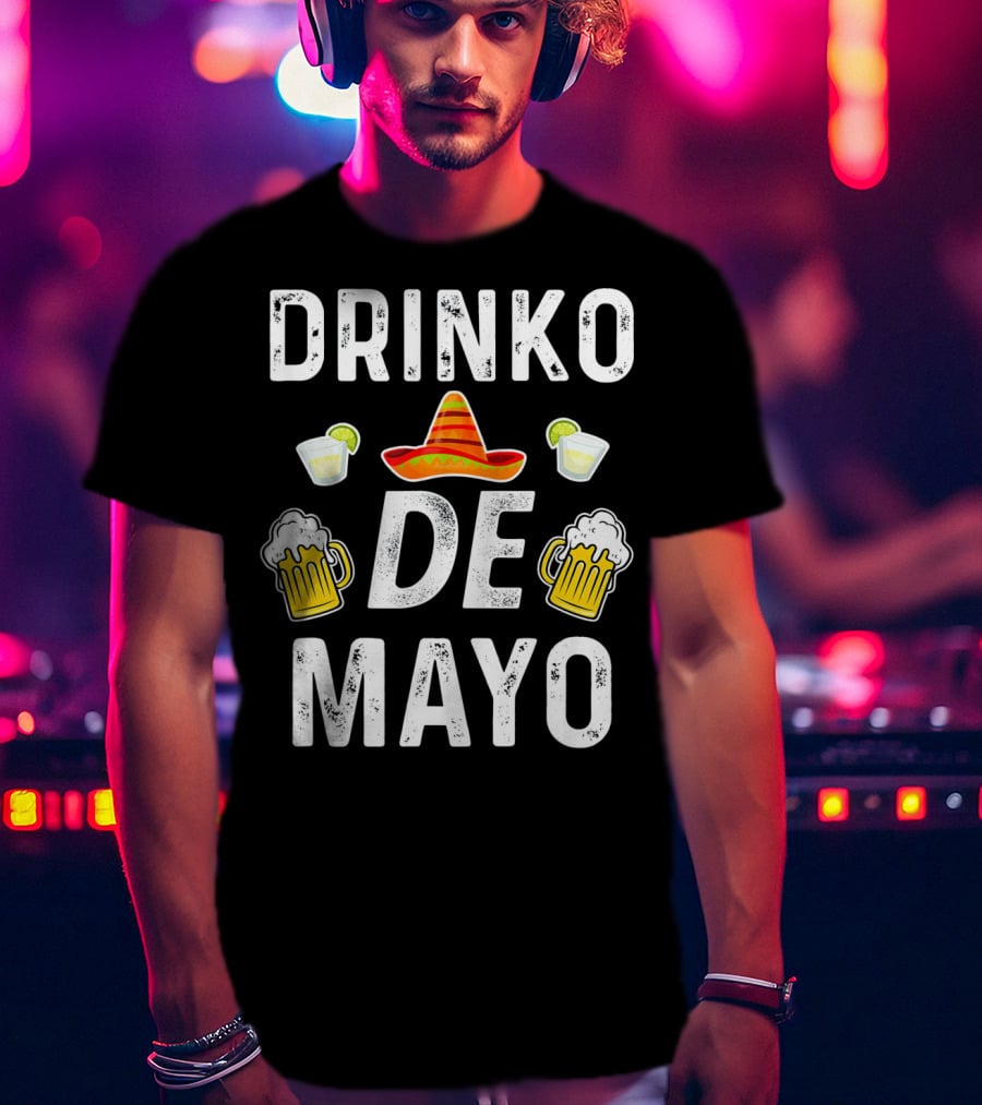Drinko De Mayo Sombrero Beer And Lime Margarita Party T-Shirt