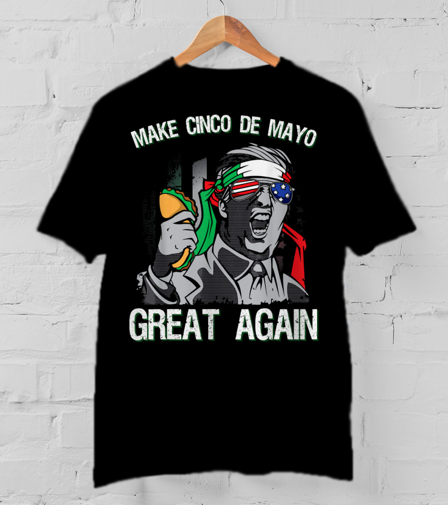 Make Cinco De Mayo Great Again Taco Headband Sunglasses T-Shirt