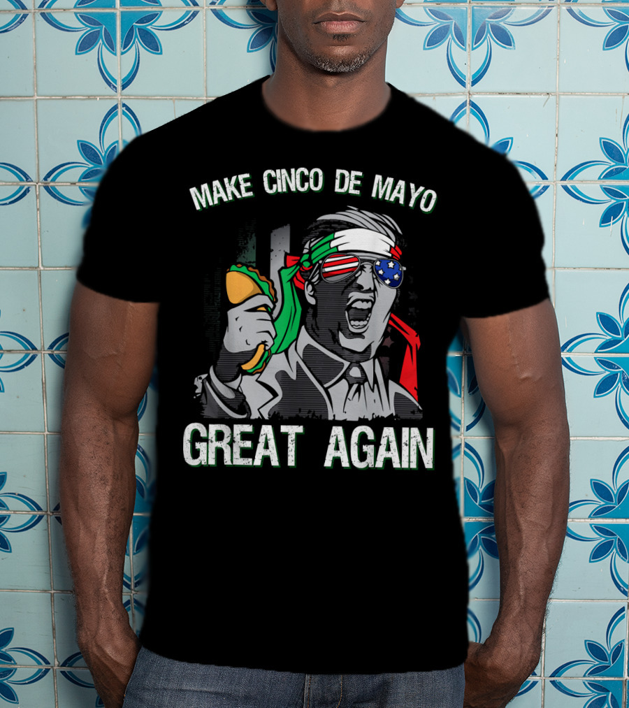 Make Cinco De Mayo Great Again Taco Headband Sunglasses T-Shirt