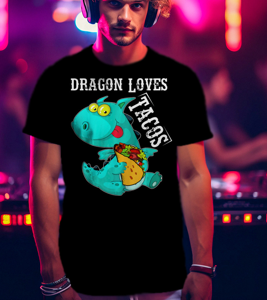 Dragon Loves Tacos Cinco De Mayo Taco T-Shirt