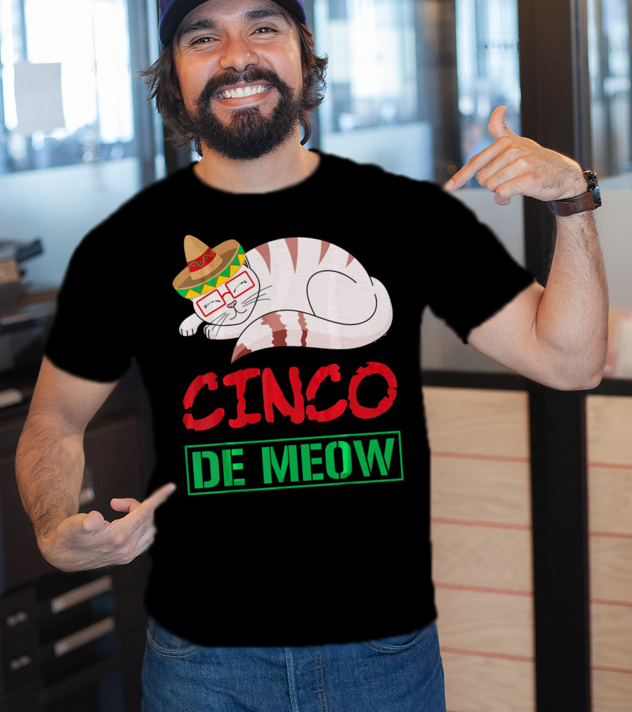 Cinco De Meow Funny Kitty With Sombrero Celebrating Mexican Holiday T-Shirt