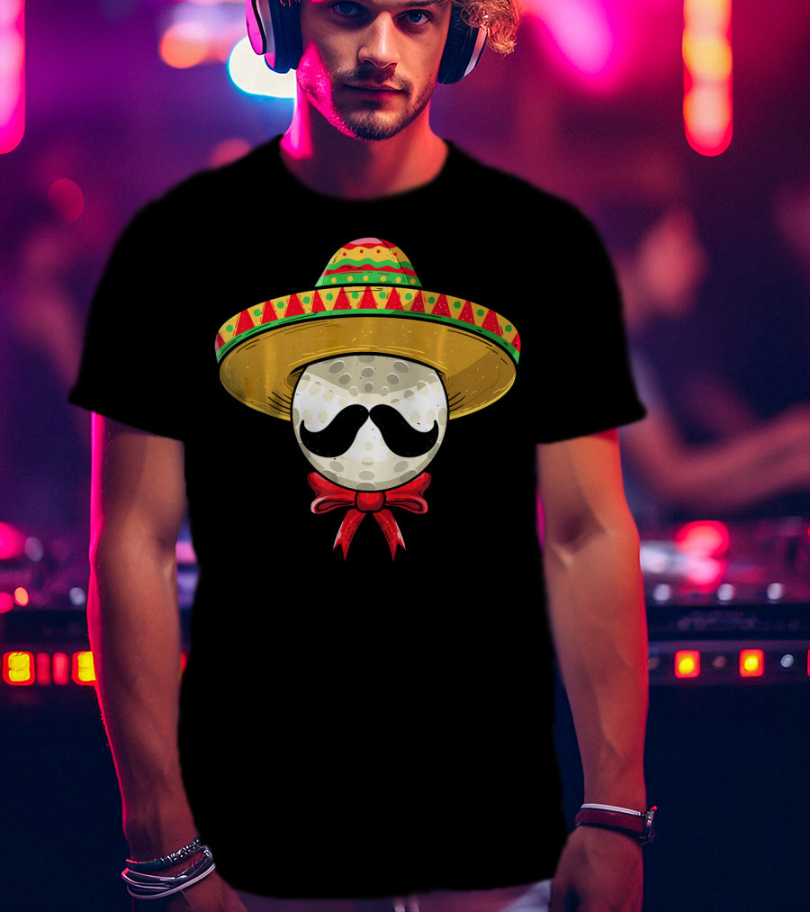 Cinco De Mayo Field Hockey Mexican Sombrero Mustache Golf Ball T-Shirt