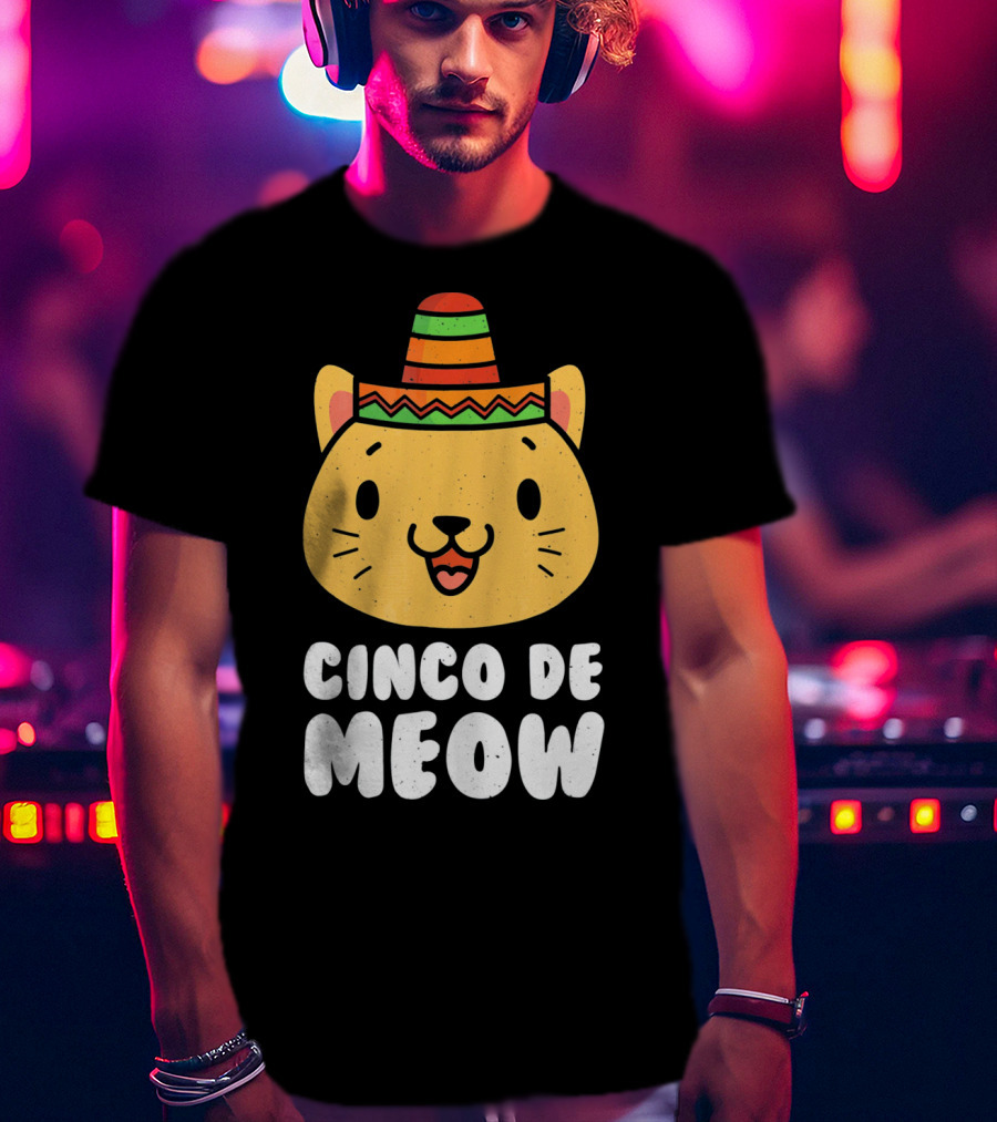 Cinco De Meow Funny Cat With Sombrero Cinco De Mayo T-Shirt