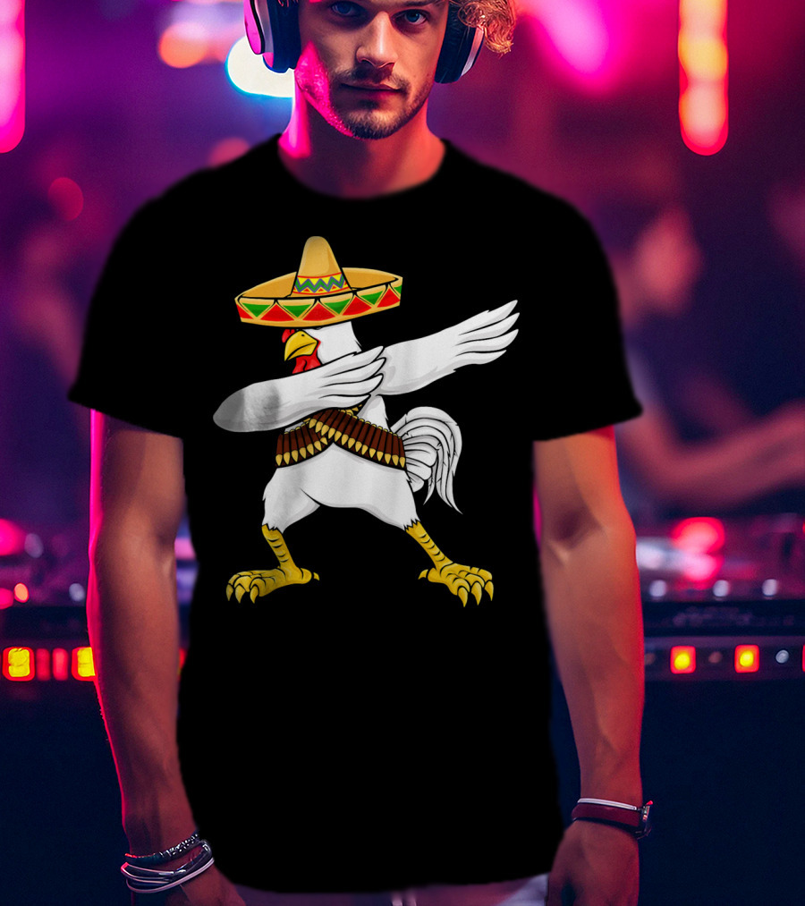 Cinco De Mayo Chicken Sombrero Dabbing Dab T-Shirt