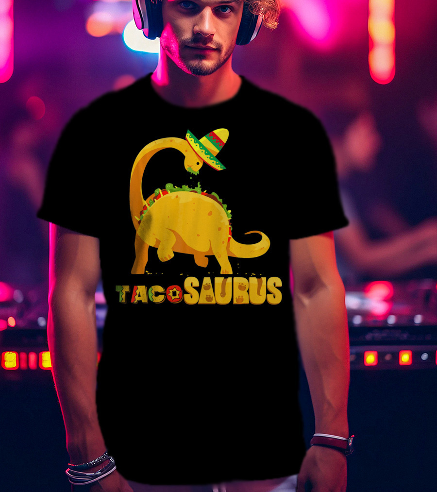 Tacosaurus Funny Cinco De Mayo Mexican Taco Dino T-Shirt