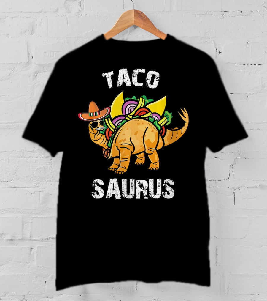 Tacosaurus Taco Dinosaur Funny Cinco De Mayo Fiesta T-Shirt