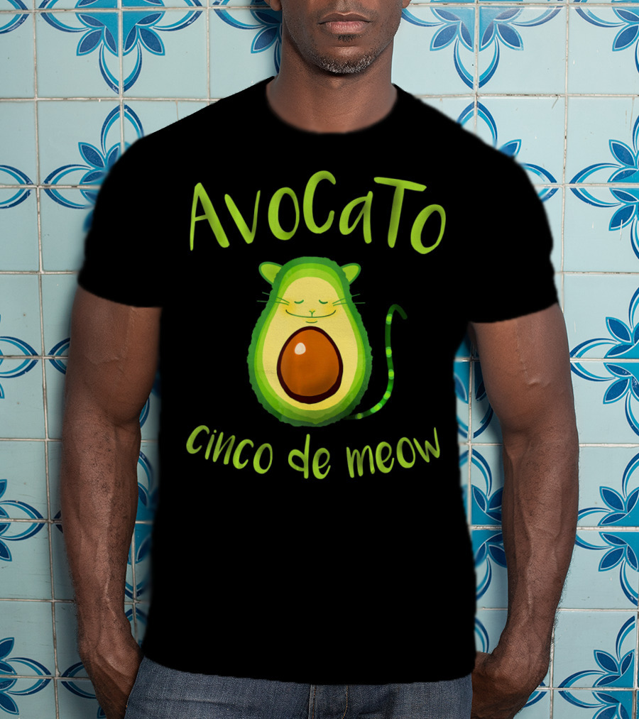 Avocato Cinco De Meow Avocado Cat Fusion T-Shirt