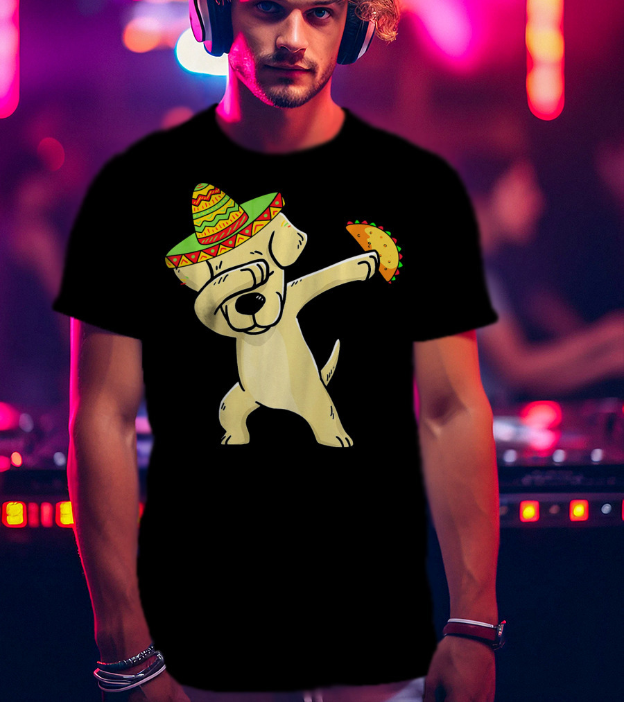 Labrador Retriever Dabbing With Taco And Sombrero T-Shirt