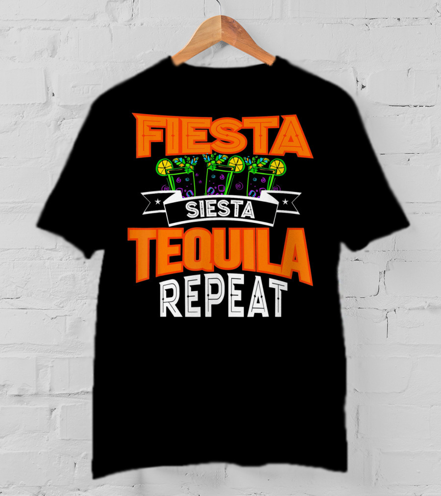 Fiesta Siesta Tequila Repeat Drinker Cin Colorful Margarita Glasses Lime Party T-Shirt