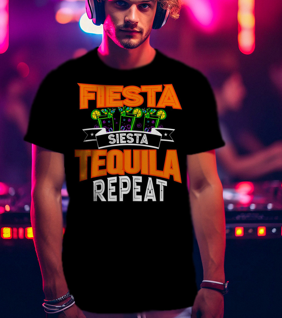 Fiesta Siesta Tequila Repeat Drinker Cin Colorful Margarita Glasses Lime Party T-Shirt