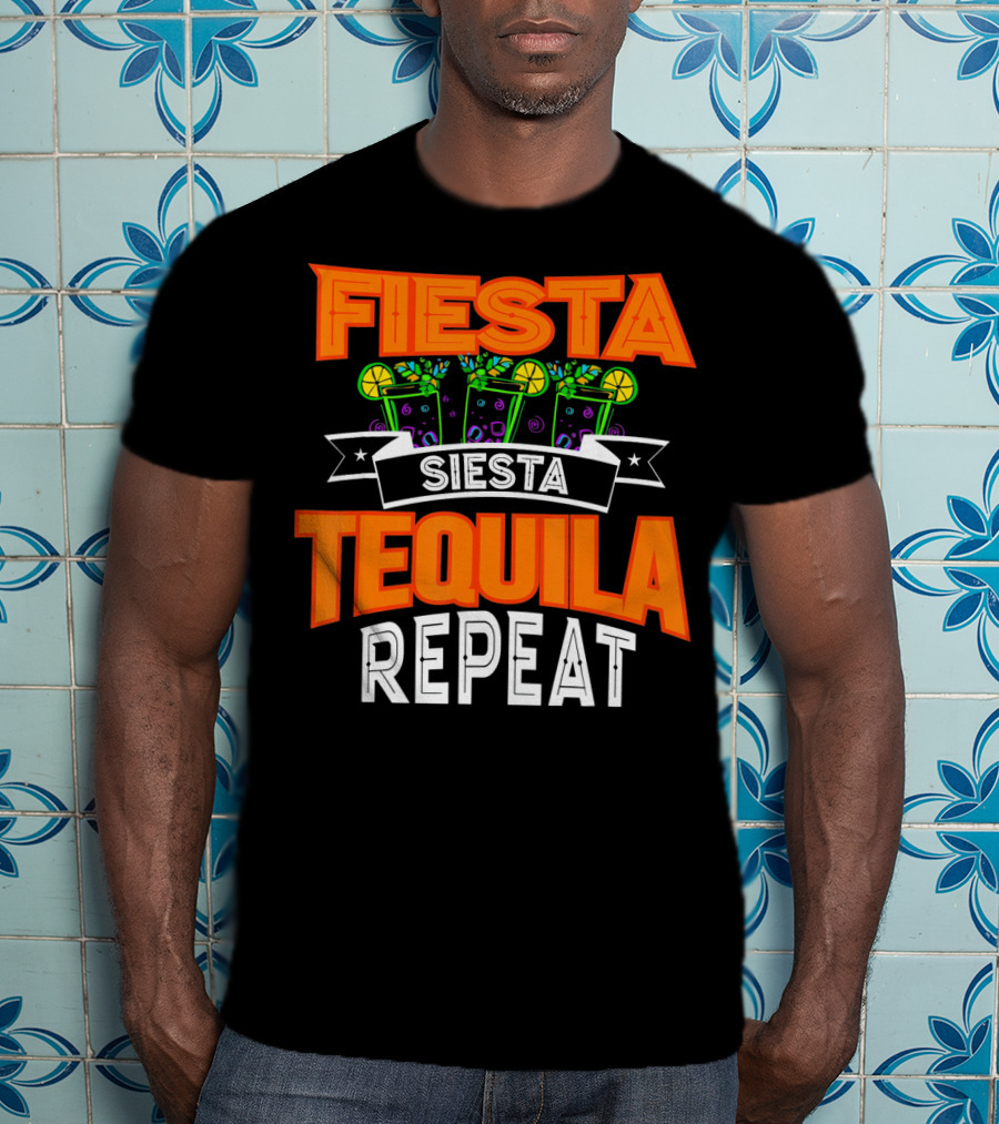 Fiesta Siesta Tequila Repeat Drinker Cin Colorful Margarita Glasses Lime Party T-Shirt