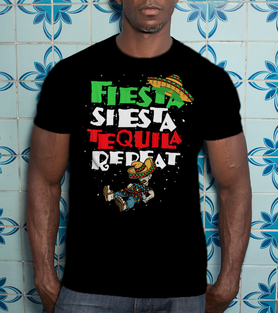 Fiesta Siesta Tequila Repeat Sombrero T-Shirt
