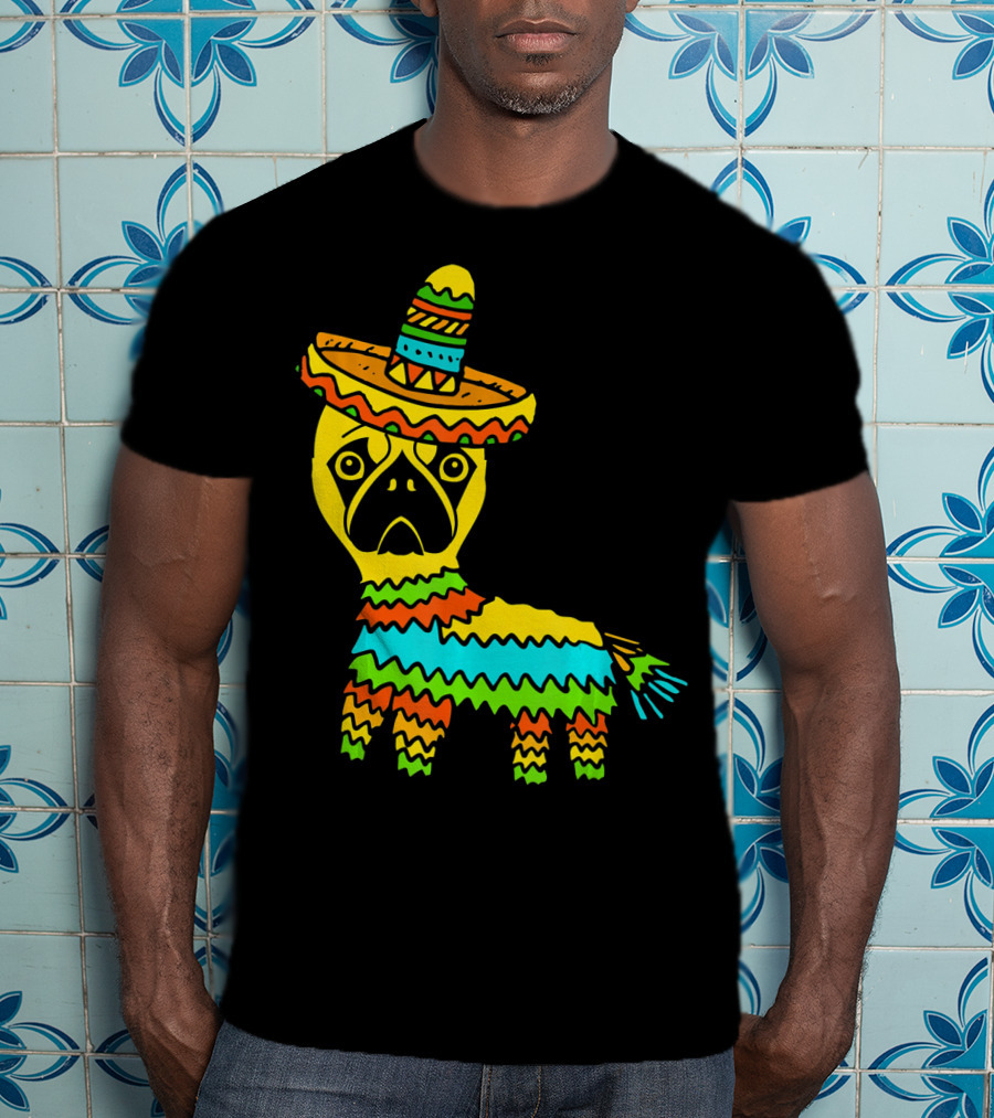 Cinco De Mayo Pug Pinata Wearing Sombrero T-Shirt
