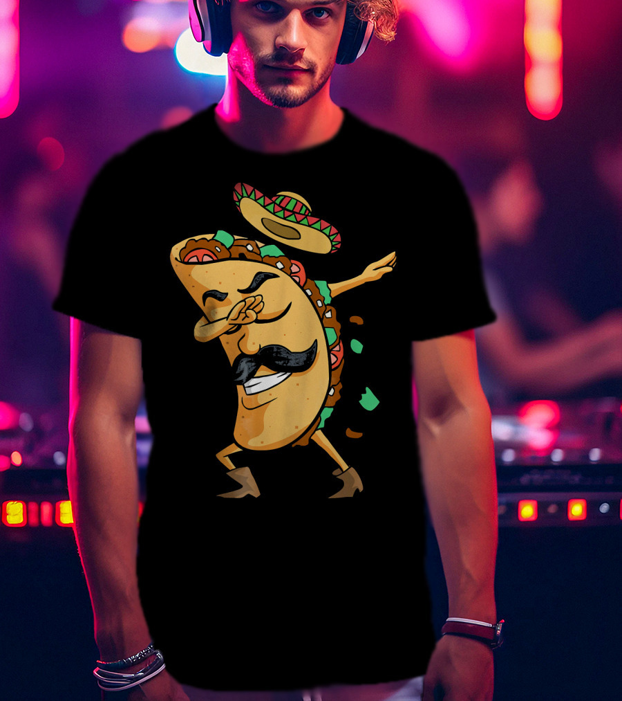 Dabbing Taco Sombrero Mustache Funny Fiesta Cinco T-Shirt
