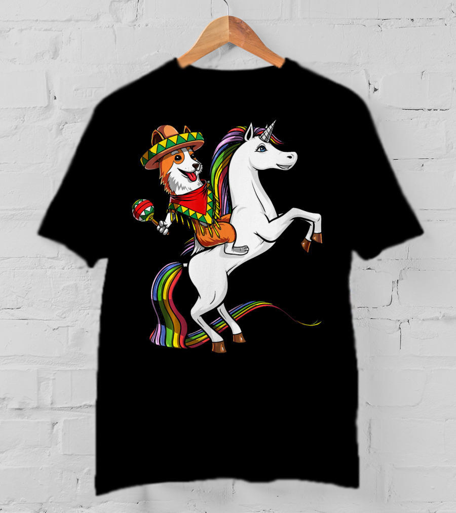 Corgi Riding Unicorn In Sombrero With Maracas Cinco De Mayo Mexic Fiesta T-Shirt