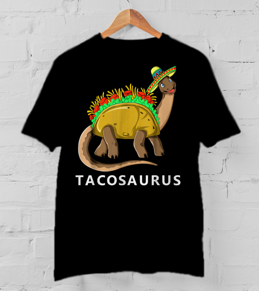 Tacosaurus Cool Dino Taco Sombrero Fiesta Cinco T-Shirt