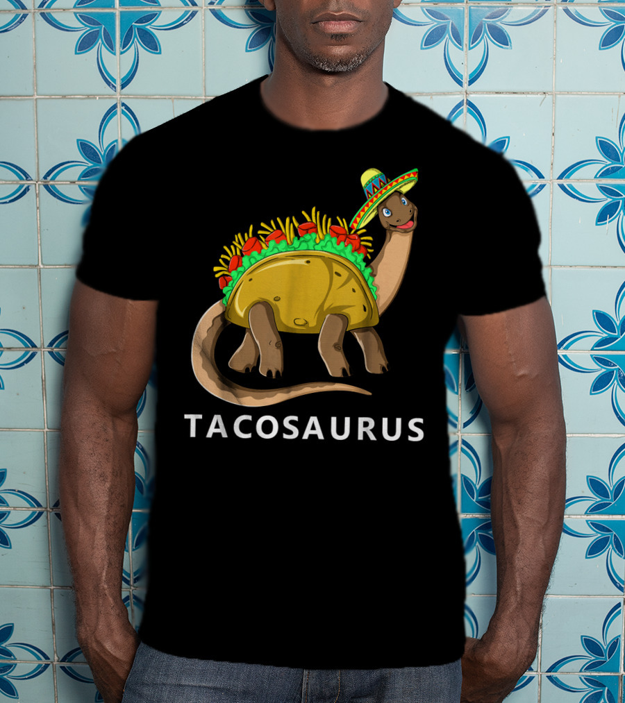 Tacosaurus Cool Dino Taco Sombrero Fiesta Cinco T-Shirt