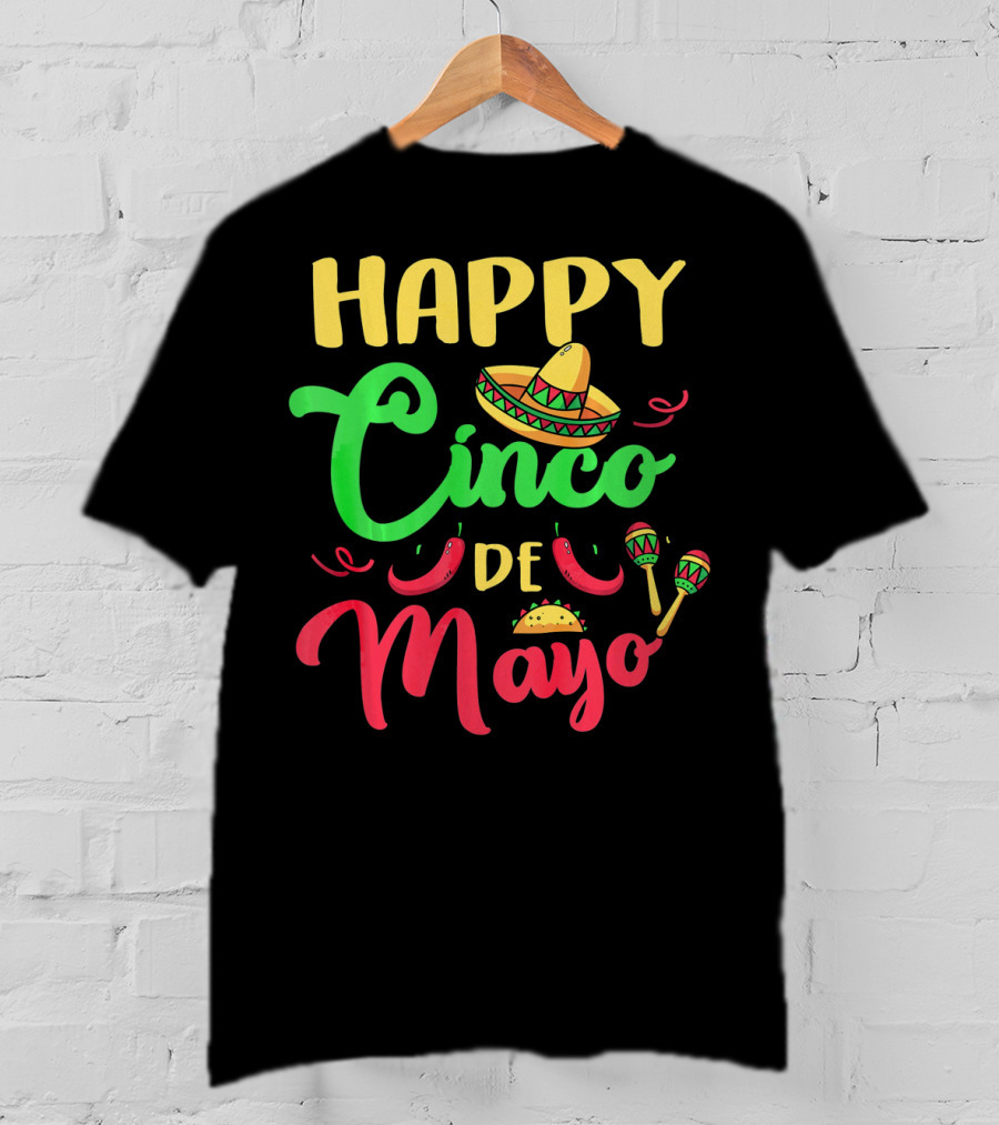 Happy Cinco De Mayo Sombrero Taco Maracas Peppers T-Shirt