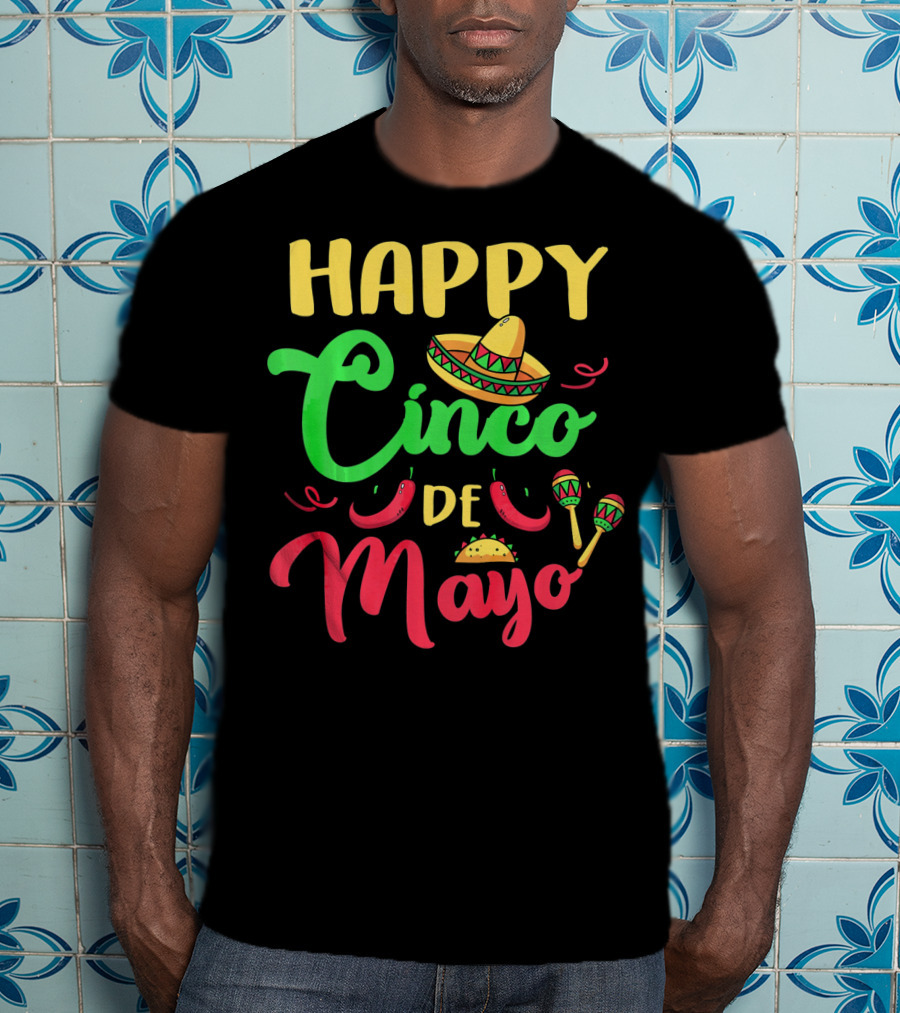 Happy Cinco De Mayo Sombrero Taco Maracas Peppers T-Shirt