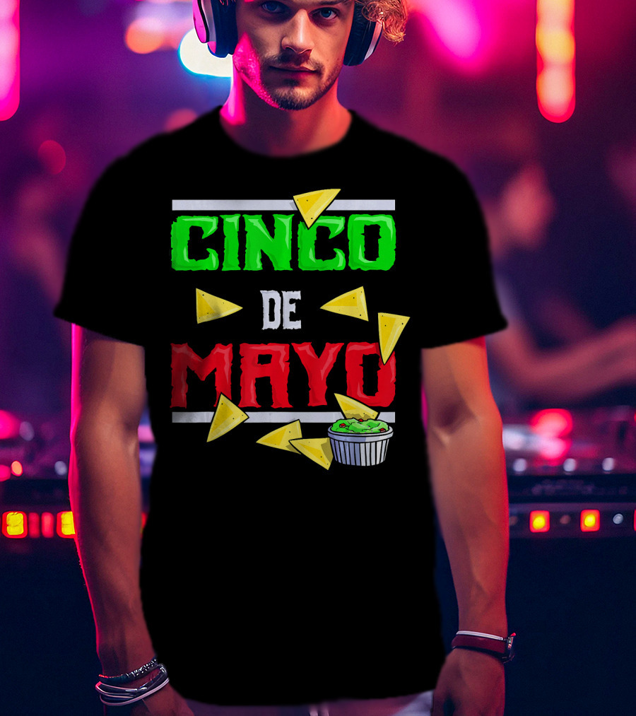 Cinco De Mayo Nacho Chips Guacamole Fiesta T-Shirt