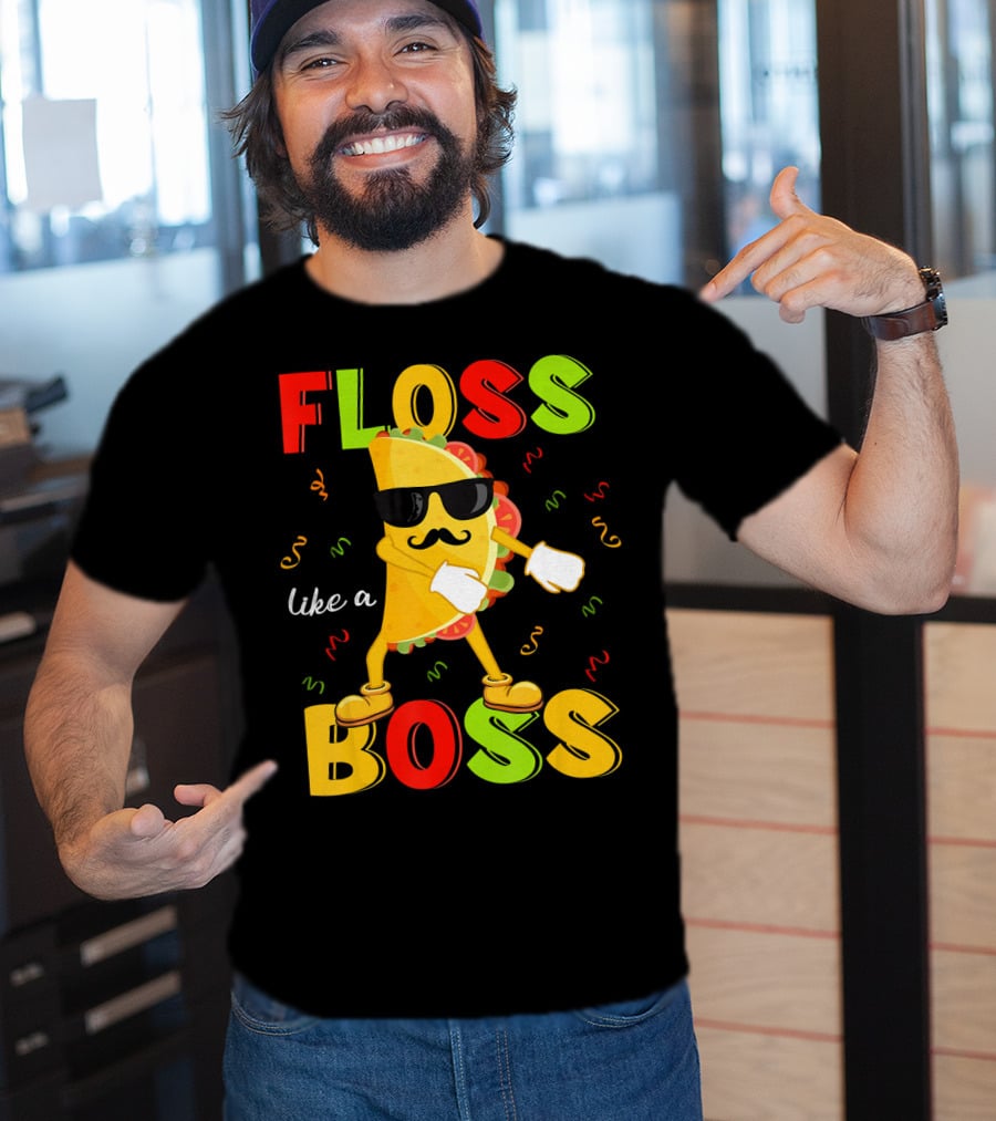 Floss Like A Boss Taco Cinco De Mayo Dance Party T-Shirt