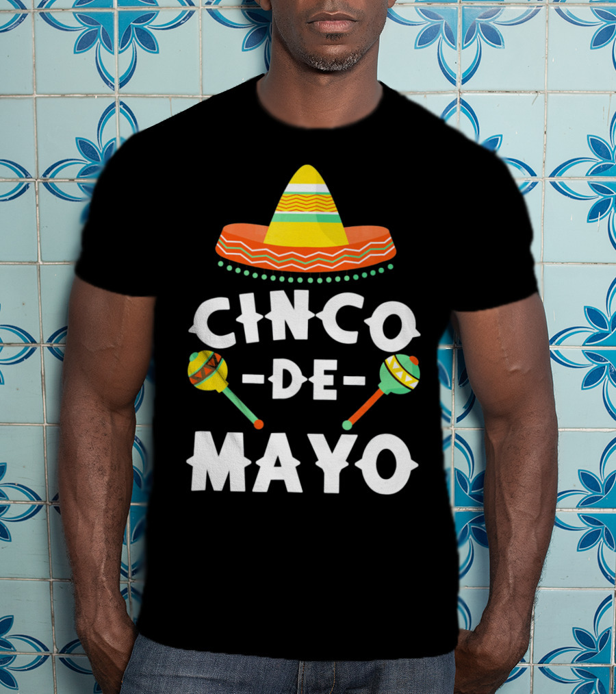 Cinco De Mayo Sombrero And Maracas T-Shirt