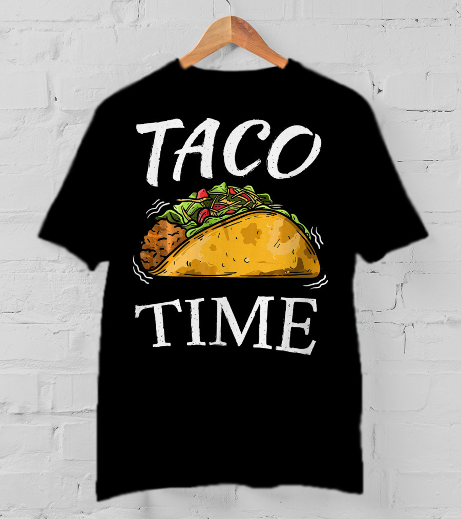 Taco Time Funny Cinco De Mayo Celebration With Taco Drawing T-Shirt