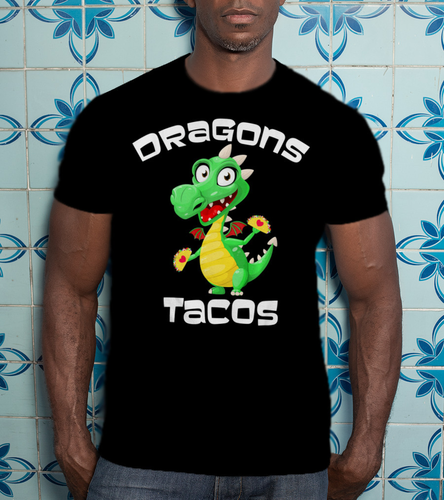 Dragons Tacos Cinco De Mayo T-Shirt
