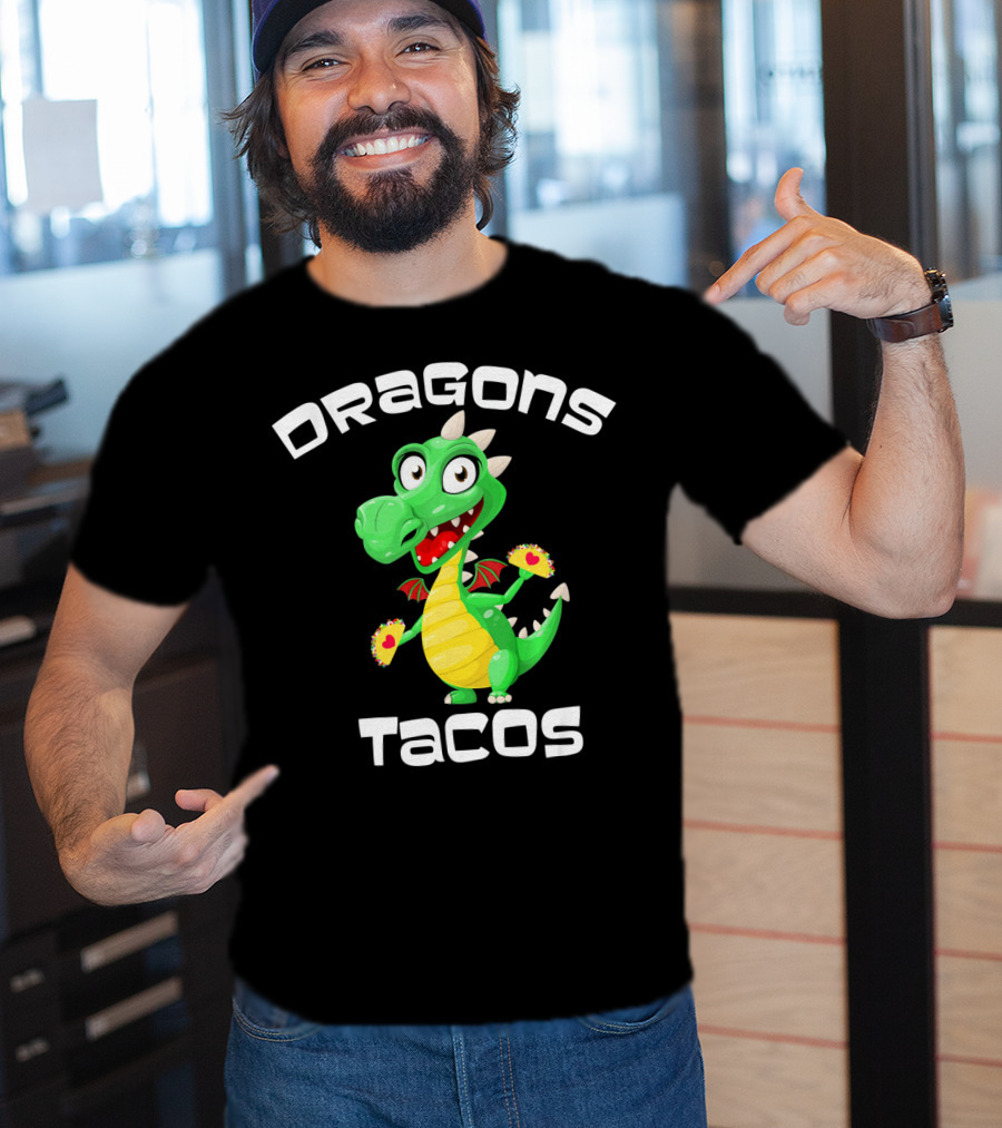 Dragons Tacos Cinco De Mayo T-Shirt