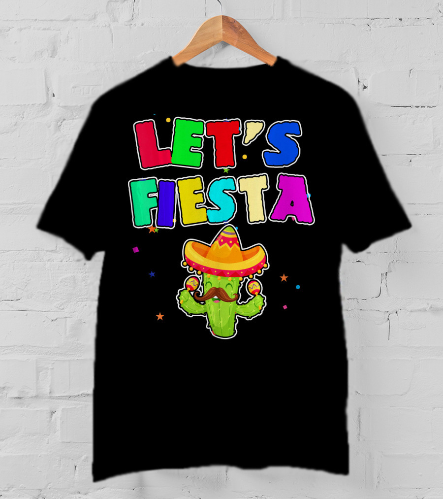 Let's Fiesta Cinco De Mayo Drinko Cactus Sombrero T-Shirt