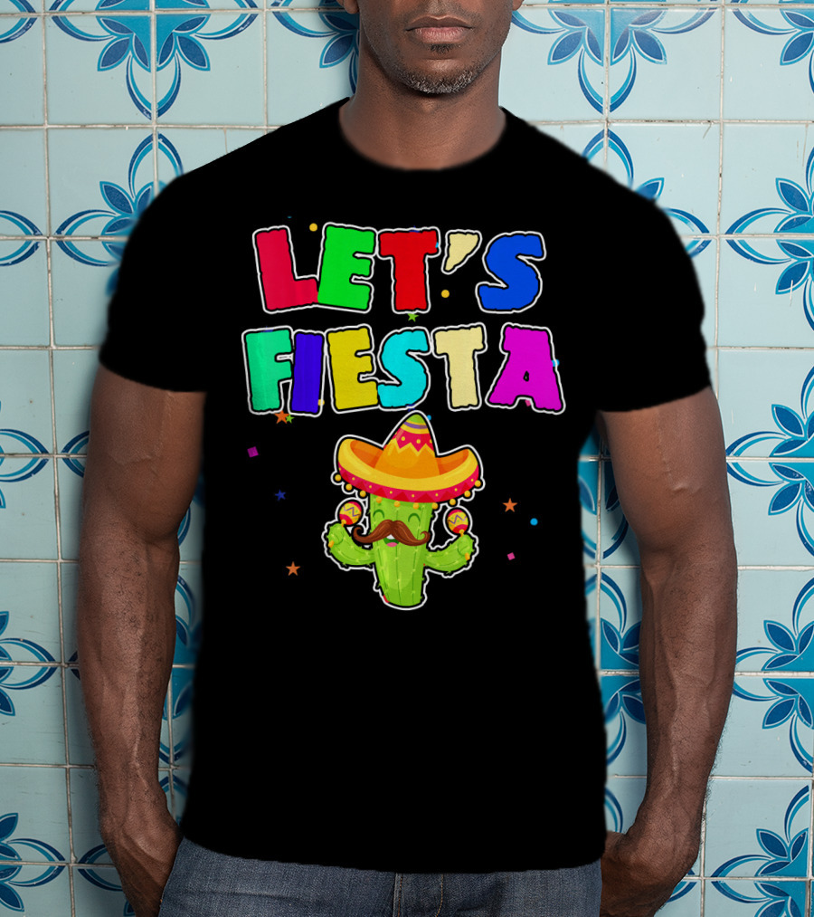 Let's Fiesta Cinco De Mayo Drinko Cactus Sombrero T-Shirt
