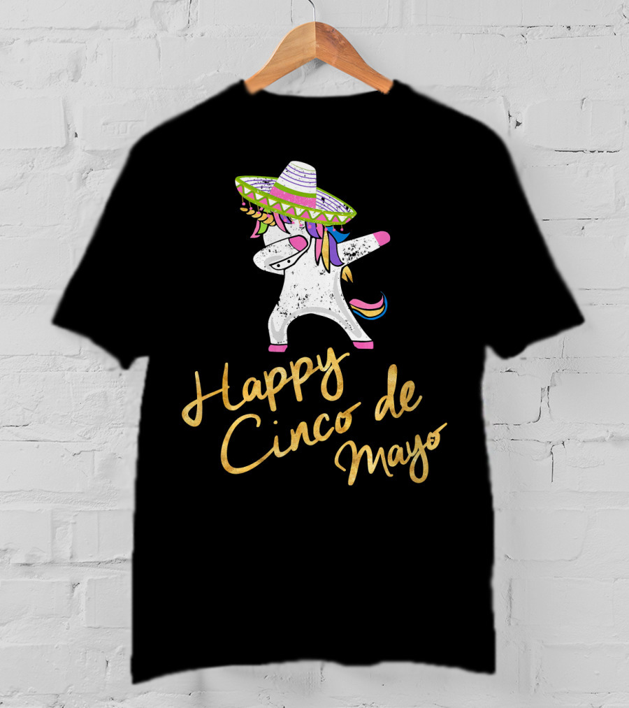 Happy Cinco De Mayo Dabbing Unicorn With Sombrero T-Shirt