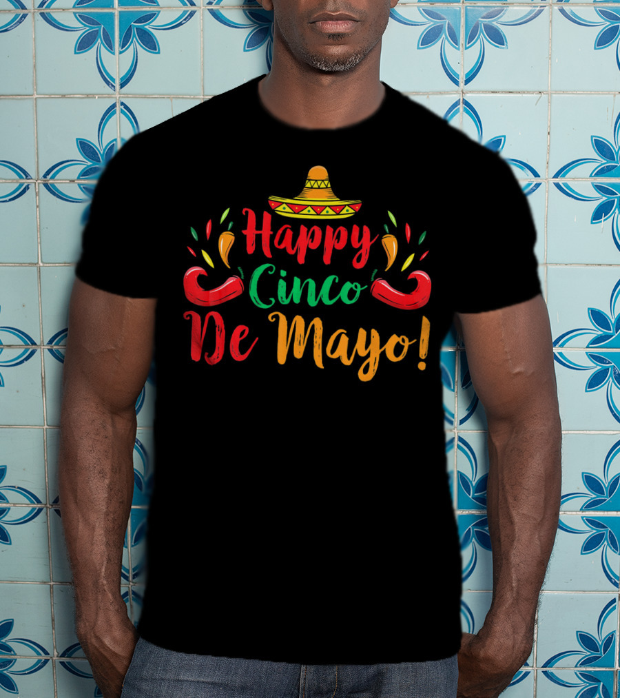 Happy Cinco De Mayo Sombrero And Peppers T-Shirt