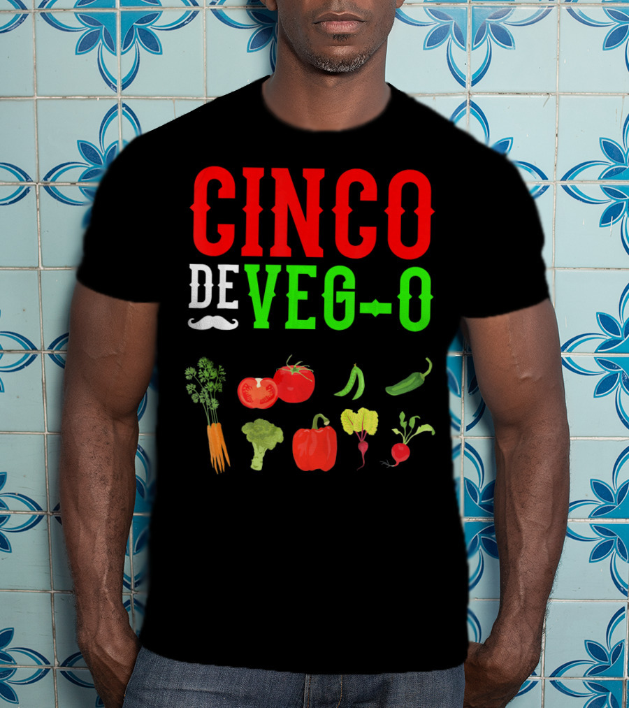 Cinco De Veg-O Vegetarian Vegetables Carrot Broccoli Tomato Pepper Radish T-Shirt