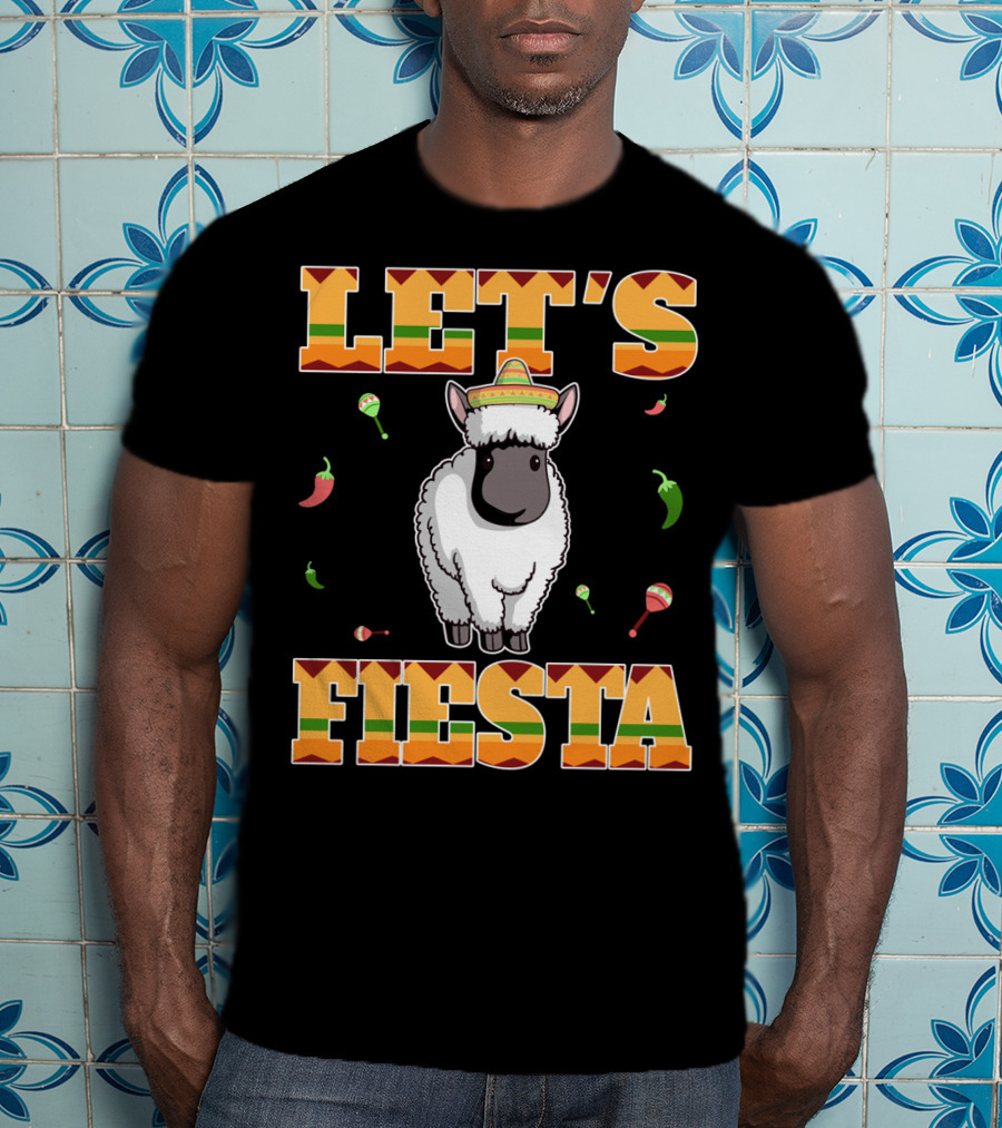 Let's Fiesta Sheep Cinco De Mayo Mexican T-Shirt