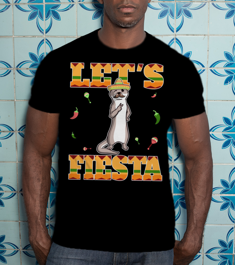 Let's Fiesta Otter Sombrero Maracas Peppers Cinco De Mayo Mexican T-Shirt