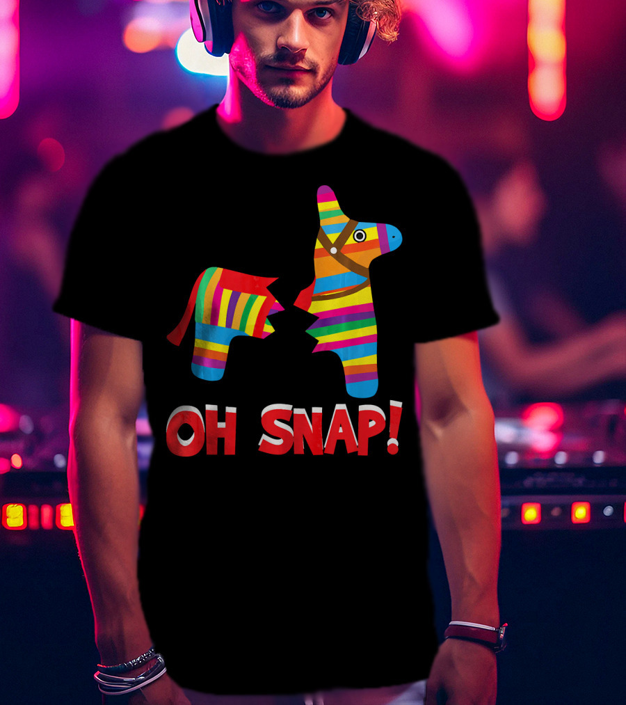 Broken Pinata Oh Snap Funny Cinco De Mayo T-Shirt