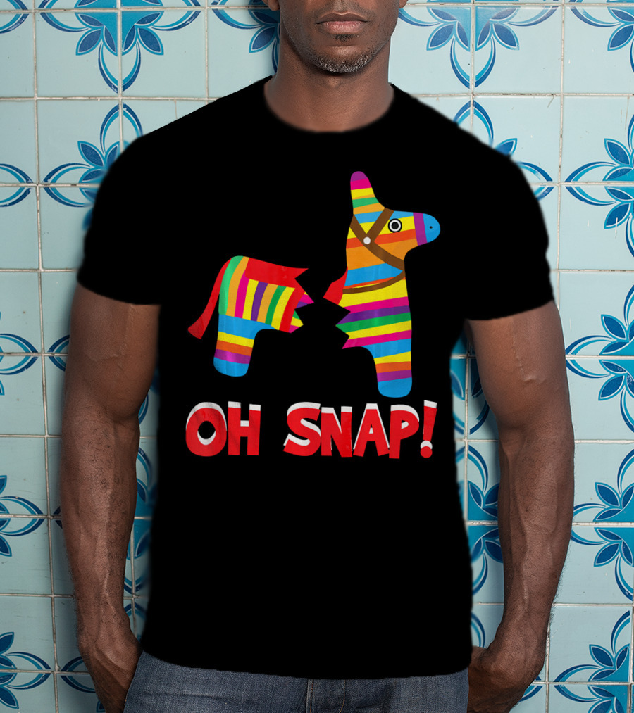 Broken Pinata Oh Snap Funny Cinco De Mayo T-Shirt