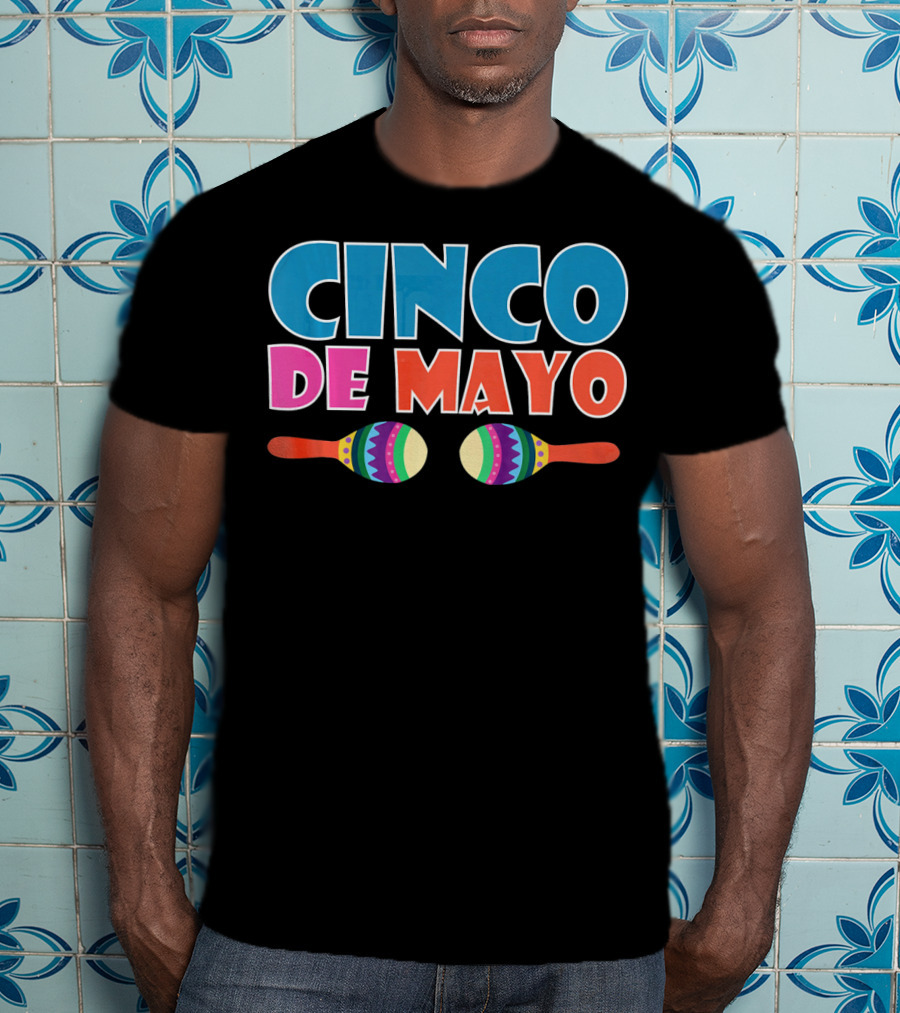 Cinco De Mayo Maracas Celebration Festival T-Shirt