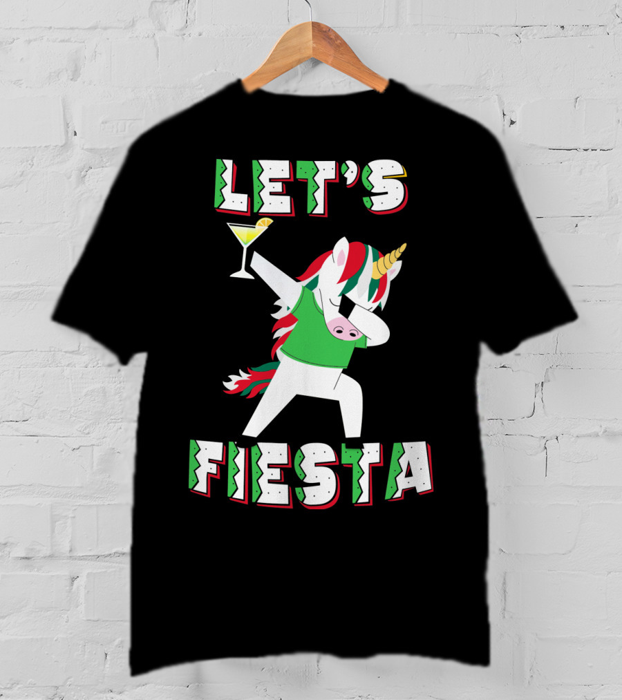 Cinco De Mayo Dabbing Unicorn Let's Fiesta T-Shirt